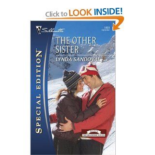 The Other Sister (Silhouette Special Edition) Lynda Sandoval 9780373248513 Books