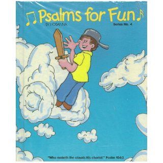 Psalms for Fun, Series No. 4 Hosanna, Chris Brigman and Others Books