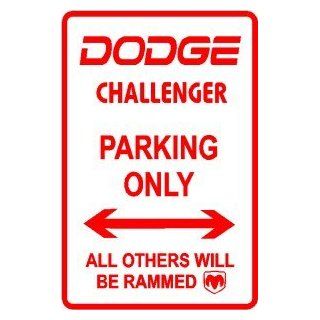 Dodge Challenger Parking Only Sign   Yard Signs