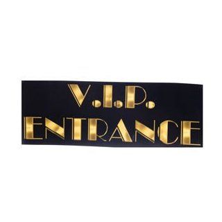 VIP Entrance Sign Toys & Games