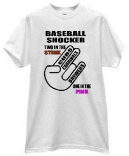 SHOCKER GO BREWERS IN THE PINK TWO OTHERS IN THE STINK WHITE SHIRT Clothing