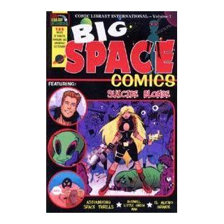 Big Space Comics Comic Library International Volume 7 (Volume 7) George Broderick, Jr., Robyn Chapman, Steve Conley, Mike Churchill, Ken Wheaton, Rob Bihun and others Chris Yambar Books