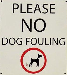 Please No Dog Fouling enamelled steel sign   Yard Signs