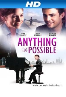 Anything Is Possible [HD] Ethan Bortnick, Fatima Ptacek, Jonathan Bennett, Lacey Chabert  Instant Video