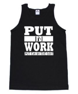 FTD Apparel Men's Put in Work Put Em in The Dirt Hip Hop Rap Tank at  Mens Clothing store Tank Top And Cami Shirts
