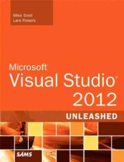 Microsoft Visual Studio 2012 Unleashed (Paperback) Programming