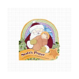 Santa's Prayer (Board Book with CD) Mary Lou Andes 9780819871008 Books