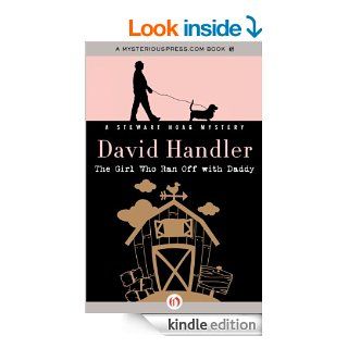The Girl Who Ran Off with Daddy (The Stewart Hoag Mysteries)   Kindle edition by David Handler. Mystery, Thriller & Suspense Kindle eBooks @ .