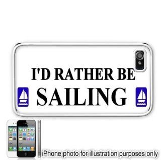 I'd Rather Be Sailing Apple Iphone 4 4s Case Cover White 