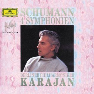 Schumann The Four Symphonies Music