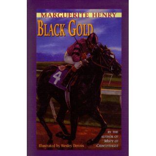 Black Gold Marguerite Henry, Wesley Dennis 9780844668833 Books