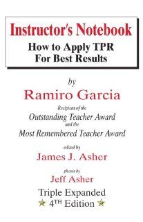Instructor's Notebook How to Apply TPR for Best Results (9781560184218) Ramiro Garcia Books