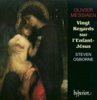 Messiaen Vingt Regards Sur L'Enfant Jesus Music