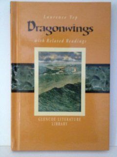 Dragonwings with Related Readings Laurence Yep 9780028180106 Books