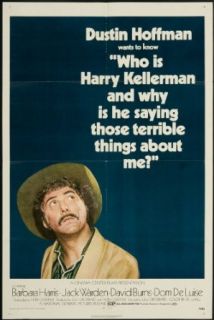 Who is Harry Kellerman and Why Is He Saying Those Terrible Things About Me 1971   Dimensions 27" x 41" Barbara Harris, Dustin Hoffman, Jack Warden Entertainment Collectibles