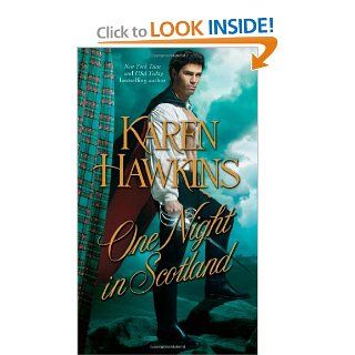One Night in Scotland (The Hurst Amulet) Karen Hawkins 9781439175897 Books