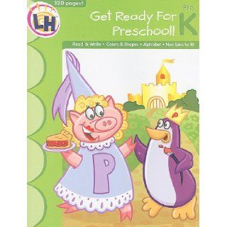 Ultimate Skill Builders Get Ready for Preschool (9781595456281) Learning Horizons Books