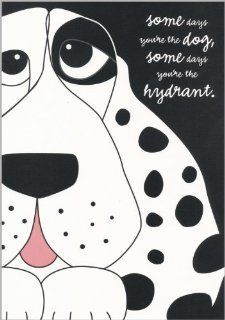 Friendship Encouragement Greeting Card Some Days You're The Dog Health & Personal Care