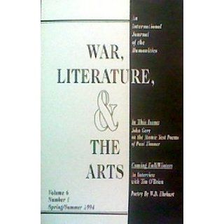 War, Literature and the Arts An International Journal of the Humanities (Volume 6, Number 1) Donald Amderson Books