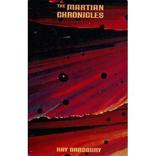 The Martian Chronicles (Time Reading Program) Ray Bradbury Books
