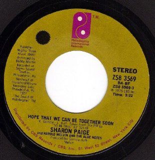 Hope That We Can Be Together Soon/Be For Real (VG+ 45 rpm) Music