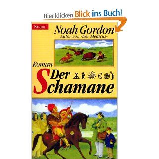 Der Schamane Noah Gordon Bücher