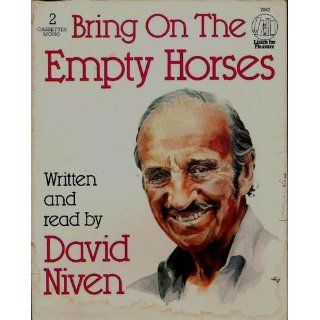 Bring on the Empty Horses David Niven 9780886460495 Books