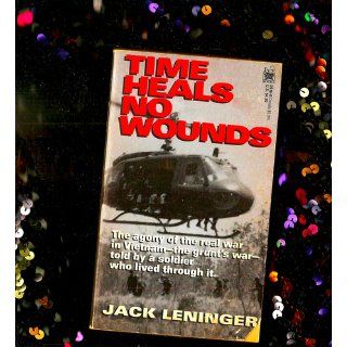 Time Heals No Wounds (9780804109161) Jack Leninger Books