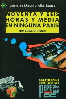 96 Horas Y Media En Ninguna Parte (Para Que Leas) Loreto De Miguel, Alba Santos Fremdsprachige Bücher