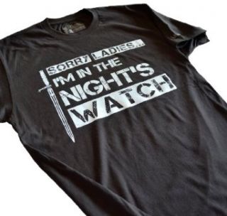 LeRage Shirts Men's  Game of Thrones SORRY LADIES I'M IN THE NIGHT'S WATCH Clothing