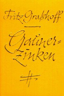 Gaunerzinken Fritz Grasshoff Bücher