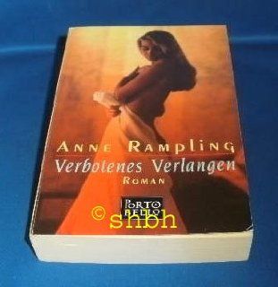 Verbotenes Verlangen Anne Rampling, Anne Rice Bücher