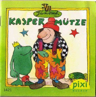 Kasper Mtze hat Geburtstag / Kasper Mtze hat Besuch Pixi Serie Nr. 159 Pixi gratuliert Janosch zum Geburtstag  3551057591   Buch Nr. 1421 Janosch Bücher