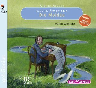 Starke Stcke   Bedrich Smetana Die Moldau Markus Vanhoefer Bücher