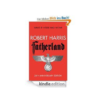 Fatherland 20th Anniversary Edition eBook Robert Harris Kindle Shop