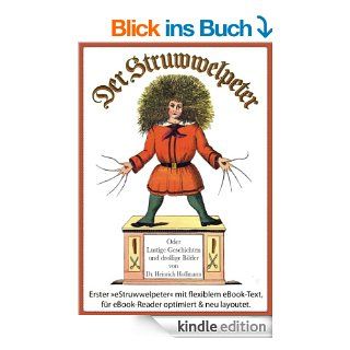 Der Struwwelpeter (Illustrierte und kommentierte Ausgabe, mit zoombarem Text) eBook Heinrich Hoffmann, Sonne + Wind Kindle Shop