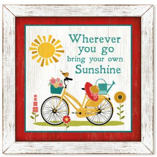 Life is Sweet Wherever You Go Bring Your Own Sunshine Framed Painting