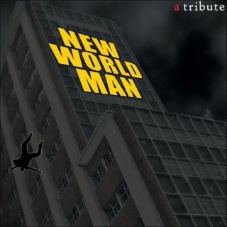 New World Man A Tribute to Rush