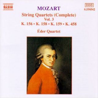 Mozart String Quartets, K. 156, K. 158, K. 159, K. 458