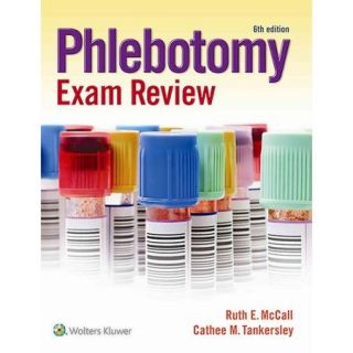 Phlebotomy Exam Review