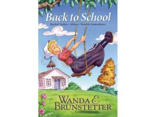 Back to School Rachel Yoder Always Trouble Somewhere