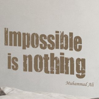 Brewster Home Fashions Euro Impossible Is Nothing Quote Wall Decal