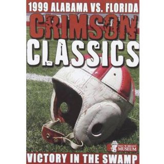 1999 Alabama Vs. Florida Crimson Classics   Victory In The Swamp