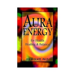 Aura Energy for Health, Healing & Balance