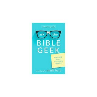 Ask the Bible Geek (Revised / Updated) (Paperback)