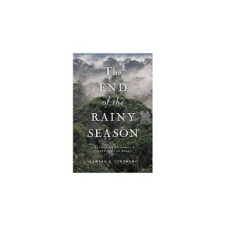 The End of the Rainy Season (Paperback)