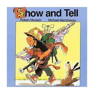 Show and Tell (Paperback)