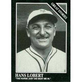 Autograph Warehouse 92705 Hans Lobert Baseball Card Reds, Phillies, Giants 1991 Sporting News Conlon Collection No . 172