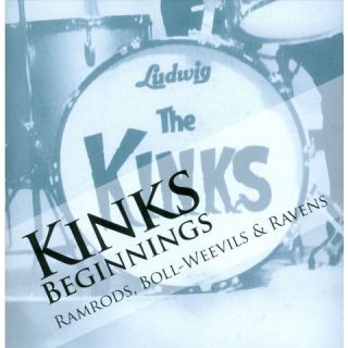The Kinks Beginnings, Vol. 1 Ramrods, Boll Weevils & Ravens