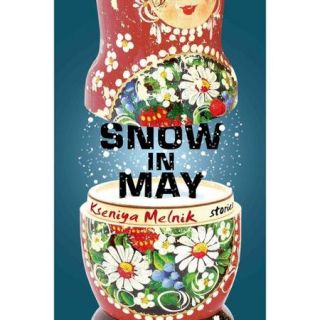 Snow in May Stories